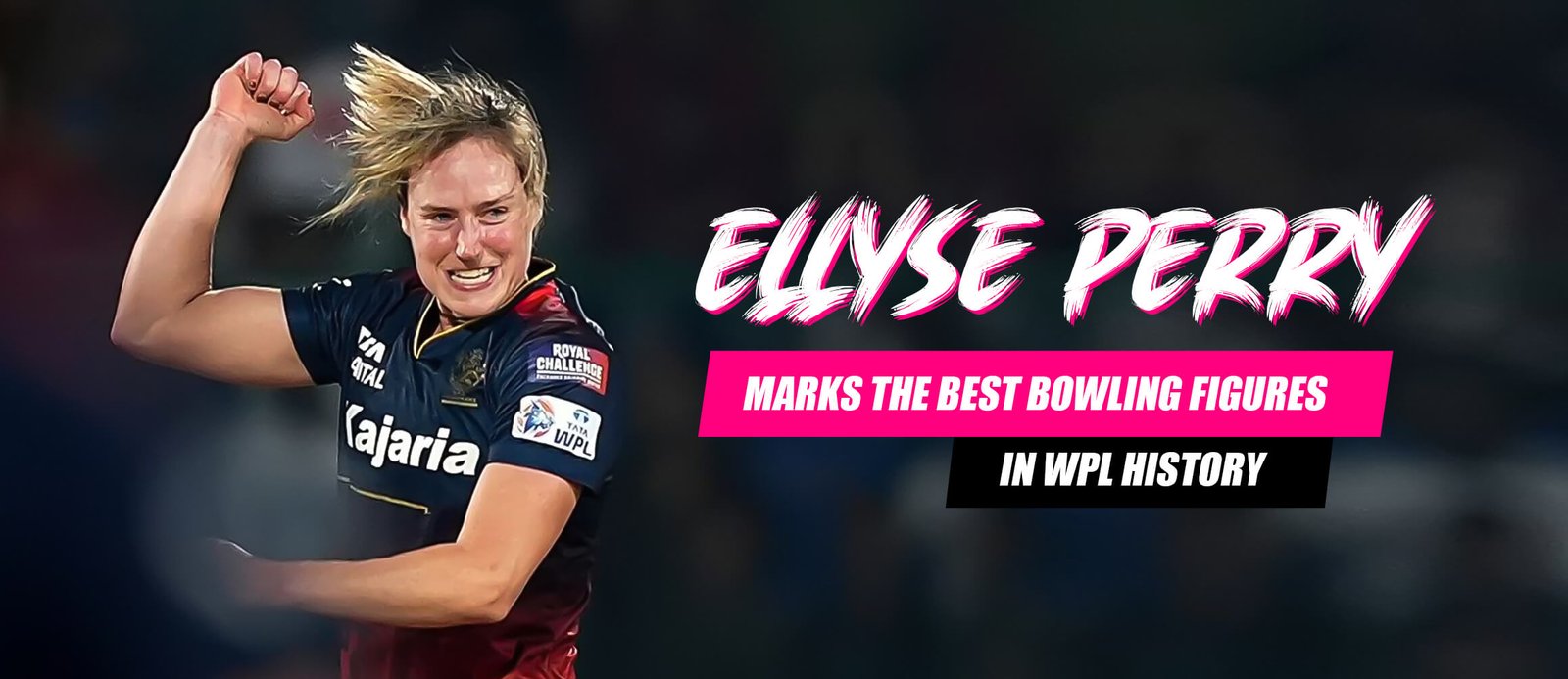 Ellyse Perry marks the best bowling figures in WPL history