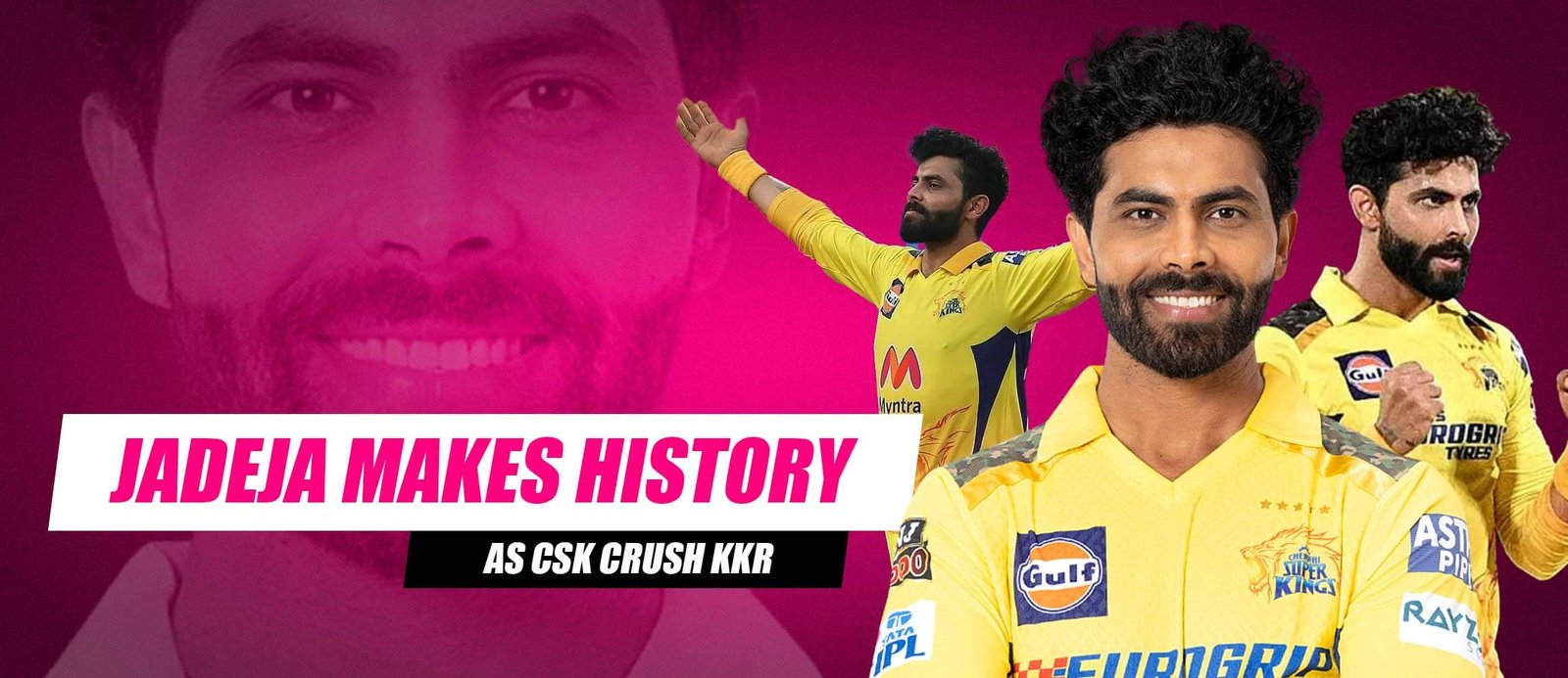 Jadeja Makes History as CSK Crush KKR