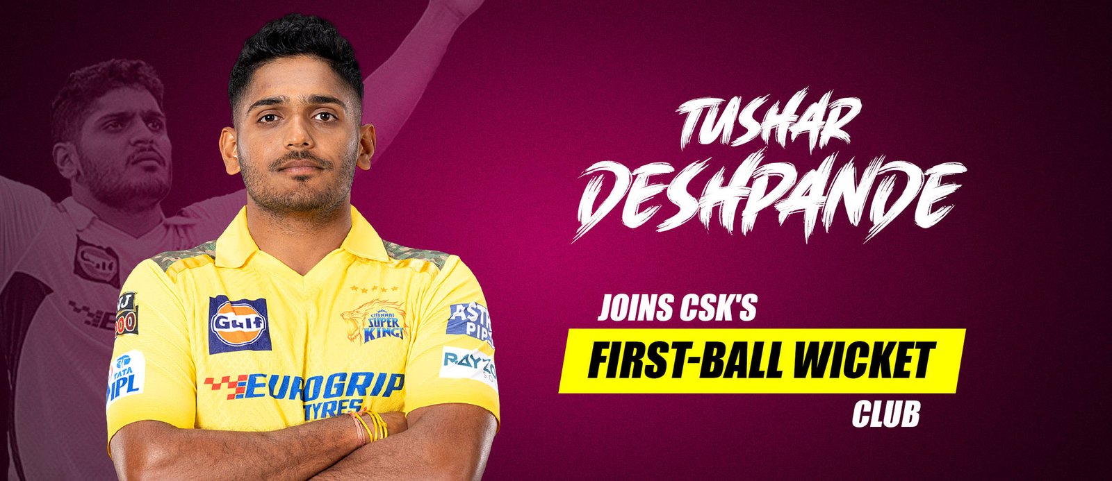 Tushar Deshpande Joins CSK’s First-Ball Wicket Club