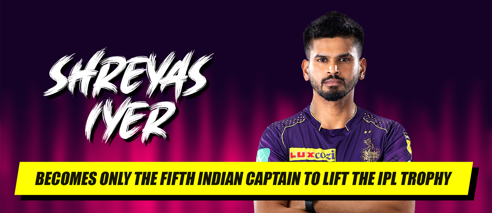 Shreyas Iyer Becomes Only the Fifth Indian Captain to Lift the IPL Trophy