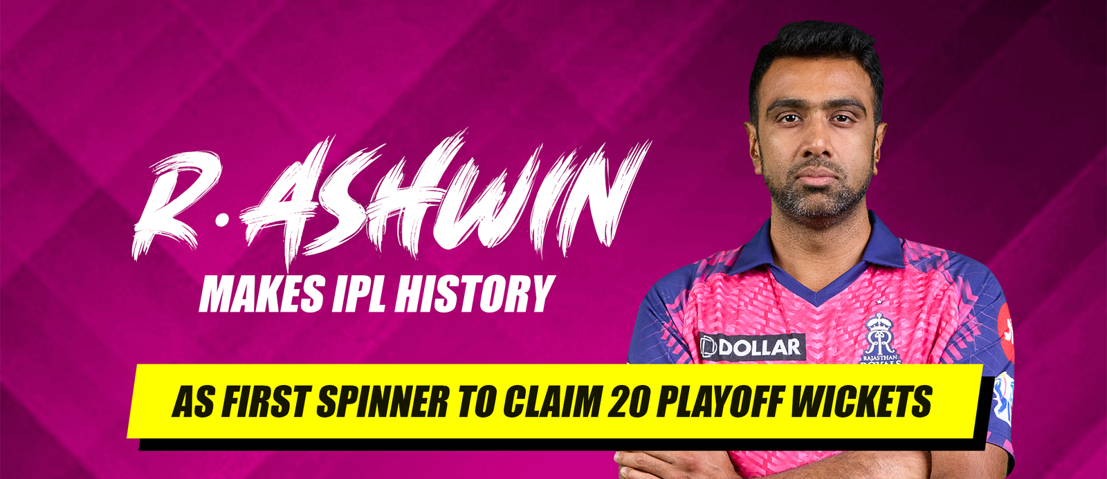 R Ashwin Makes IPL History as First Spinner to Claim 20 Playoff Wickets