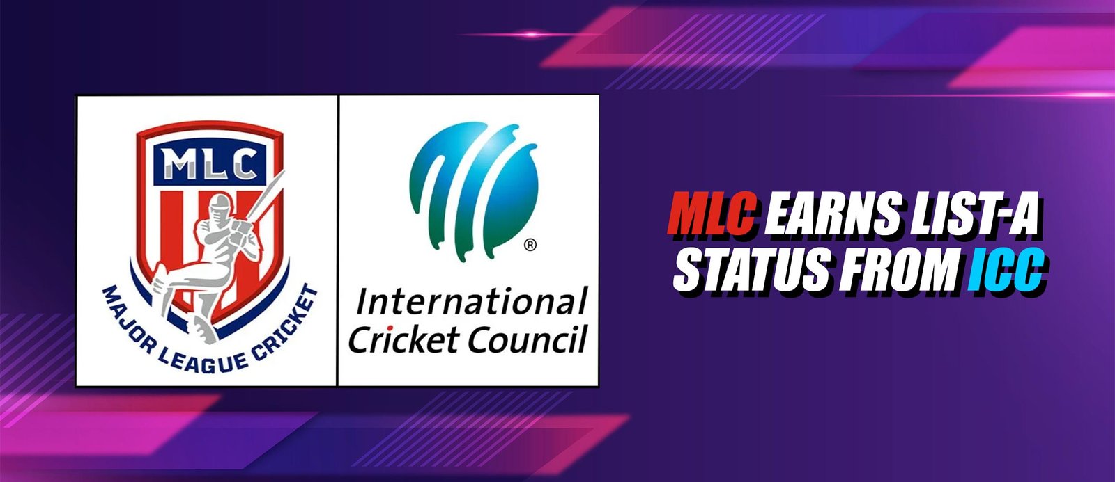 Major League Cricket Earns List-A Status From ICC