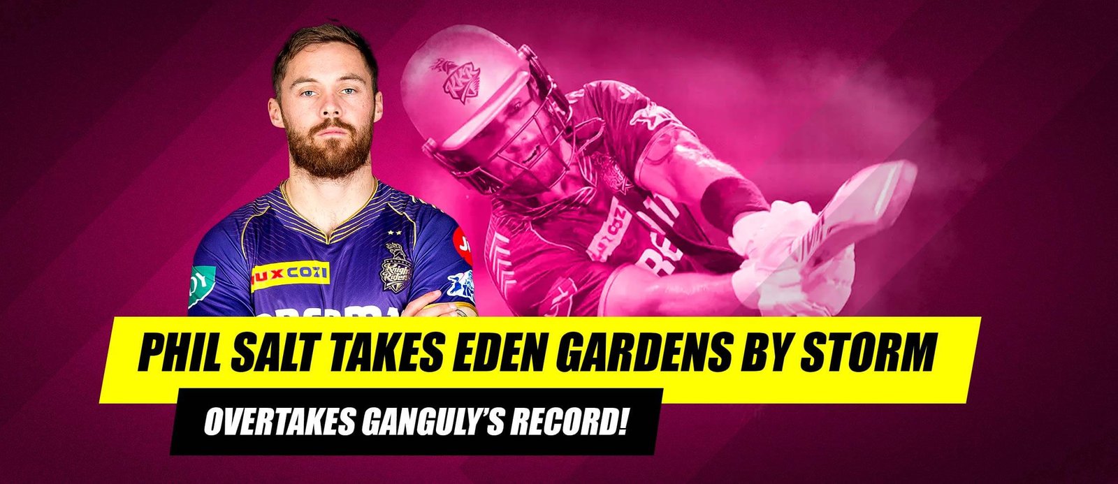 Phil Salt Takes Eden Gardens by Storm, Overtakes Ganguly’s Record!