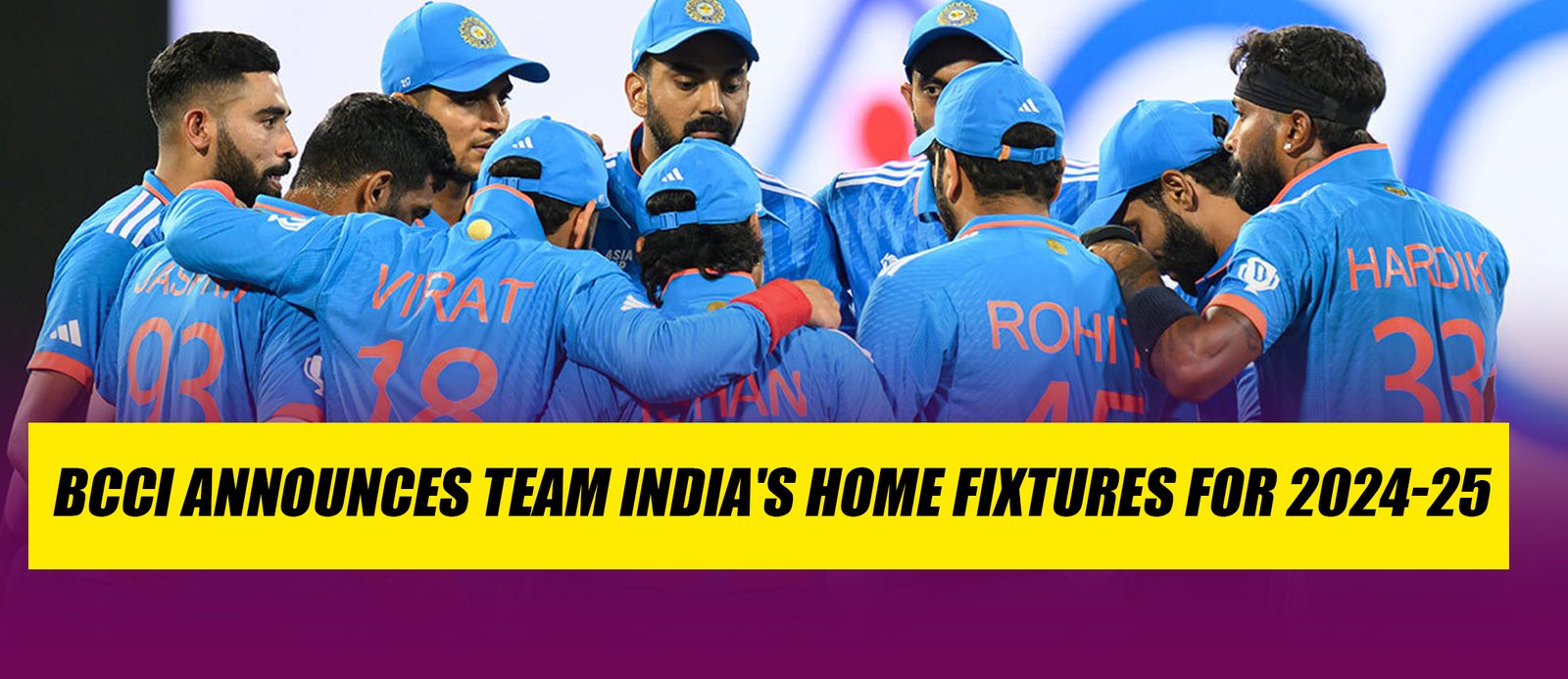 BCCI Announces Team India’s Home Fixtures For 2024-25