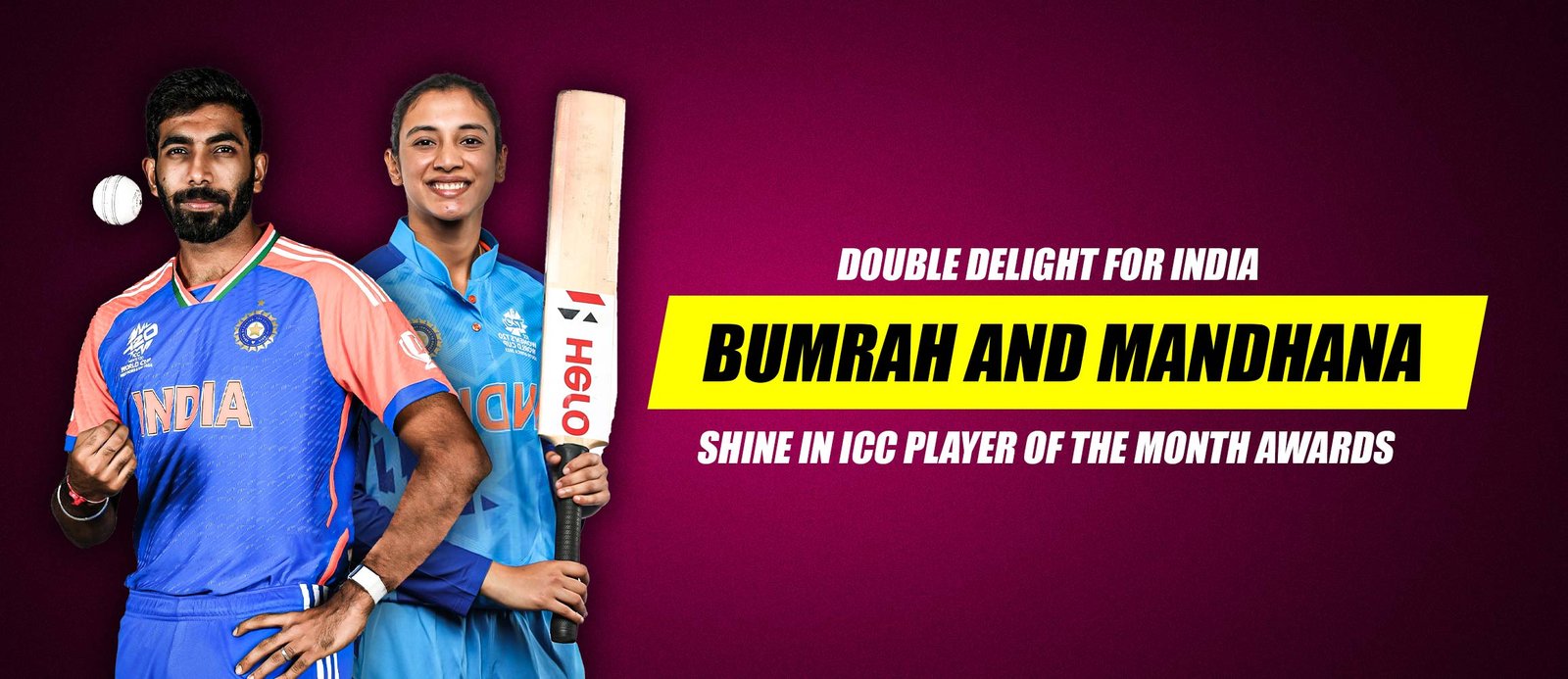 Double Delight for India: Bumrah and Mandhana Shine in ICC Player of the Month Awards