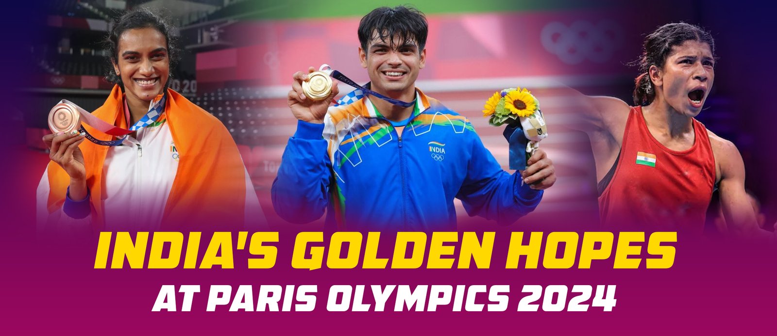 India’s Golden Hopes at Paris Olympics 2024