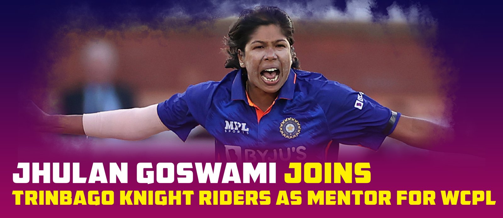 Jhulan Goswami Joins Trinbago Knight Riders as Mentor for WCPL