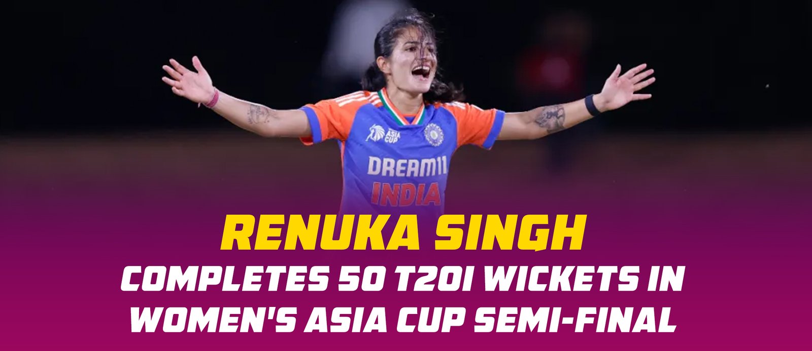 Renuka Singh Completes 50 T20I Wickets in Women’s Asia Cup Semi-Final