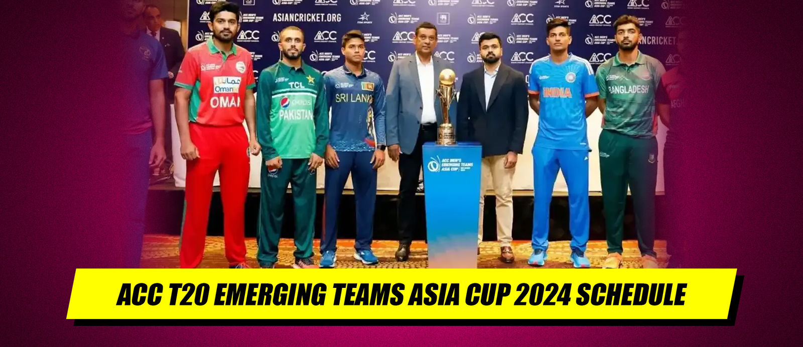 ACC T20 Emerging Teams Asia Cup 2024 Schedule