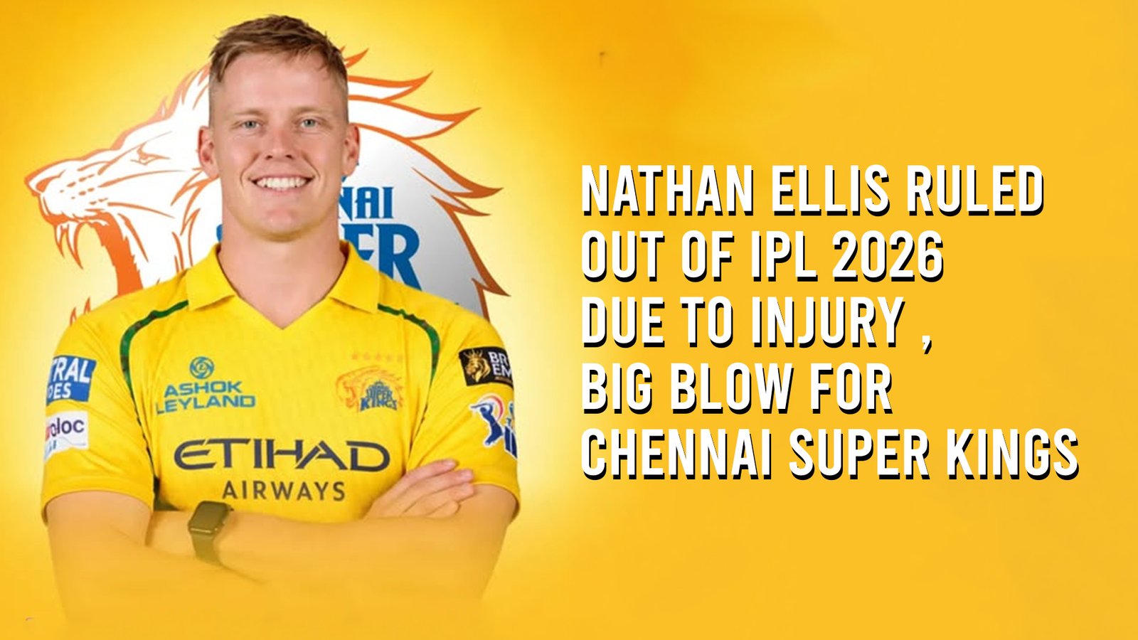 Nathan Ellis has been ruled out of the IPL 2026 tournament.