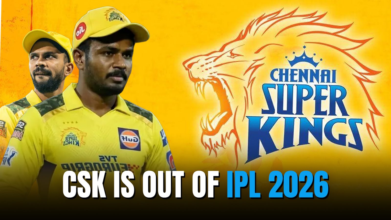 CSK is out of IPL 2026