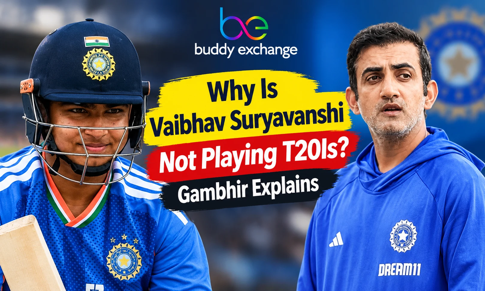 Why Is Vaibhav Sooryavanshi Not Playing T20Is? Gautam Gambhir Explains